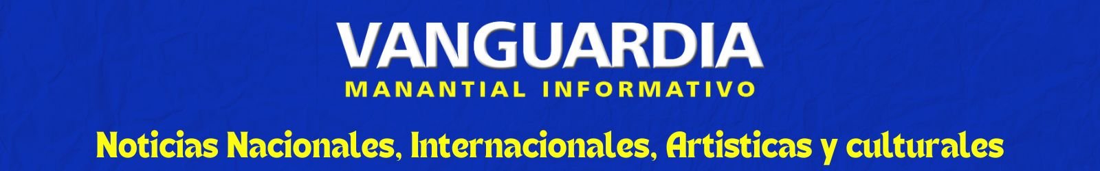 Noticias Nacionales, Internacionales, Artisticas y culturales